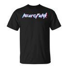 Neurofunk Dnb D'n'b Dnb Festival Neuro T-Shirt