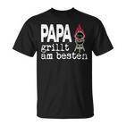 Papa Grillt Am Beste Griller Am Ort T-Shirt