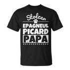 Stolzer Epagneul Picard Papa T-Shirt