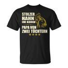 Stolzer Hahn Im Korb Papa Zwei Töchter Stolzer Hahn Im Basket T-Shirt