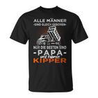 Straßenbauer Echte Männer & Papa Fahren S T-Shirt