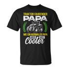 Tractor Fahrender Papa Wie Ein Normaler Papa Aber Cooler T-Shirt