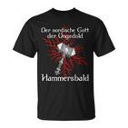 Viking Hammer Impatience God T-Shirt