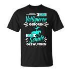 Zum Voltigieren Geboren Zur Schule Gezwungen German Langu T-Shirt