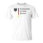 Bundesinstitut Für Leckere Bierchen Delicious Bier Party T-Shirt