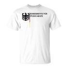 Bundesinstitut Für Pfusch Am Kfz T-Shirt