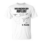 Children's Wir Machen Den Abflug 5 Klasse Graduation Primary 80 T-Shirt