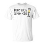 Hokus Pokus Sekchen Modus Fun T-Shirt