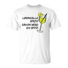 Limoncello Spritz Davon Werd Ich Spitz Lemon Love Trink Fan T-Shirt