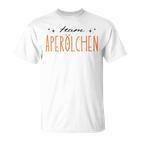 Team Aperölchen Holy Aperollin Spritz Aperoly Aperoli T-Shirt