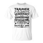 Trainer Football Trainer Handball Best Trainer T-Shirt