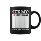 It's My Birthday Mugs