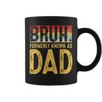 Bruh Dad Mugs