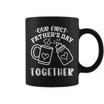 1st Dad Day Together Mugs