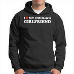 I Love My Cougar Girlfriend Hoodies