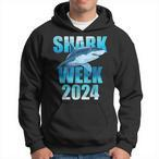 Shark Week 2024 Hoodies