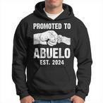 Promoted To Abuelo Hoodies
