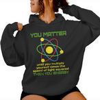 You Matter Hoodies