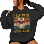 Pew Pew Madafakas Hoodies