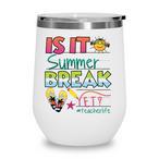 Summer Break Tumblers