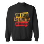 Excuses Sweatshirts