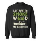 Stoner Dad Sweatshirts