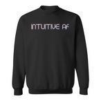 Intuition Sweatshirts