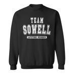 Sowell Name Sweatshirts