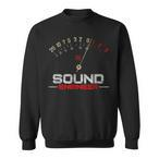 Sound Engineer Sweatshirts