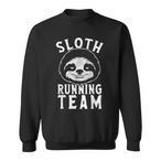 Sloth Sweatshirts