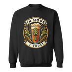 Beer Connoisseur Sweatshirts