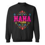 Mamacita Sweatshirts