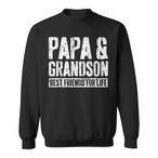 For Poppa Sweatshirts