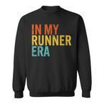 In My Runner Era Sweatshirts