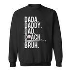 Baseball Coach Sweatshirts