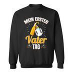 First Fathers Day Sweatshirts