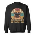 Best Frenchie Dad Sweatshirts