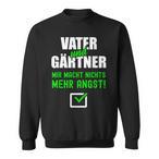 Gardener Dad Sweatshirts