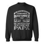 Bus Fahrer Sweatshirts