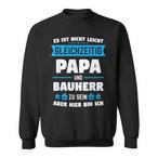 Dad Builder Sweatshirts