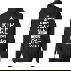 Keep Calm And Let Handle It Sweatshirts