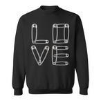 You Are Loved Sweatshirts