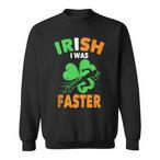 Irish Quote Sweatshirts
