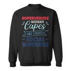 Social Worker Superhero Sweatshirts