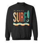 Beach Lifestyle Sweatshirts