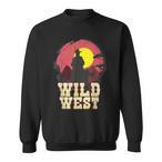 Wild West Sweatshirts