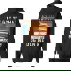 I Got That Dog In Me Sweatshirts