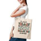 Life Quote Tote Bags
