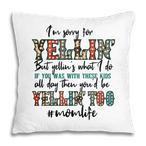 Life Quote Pillows