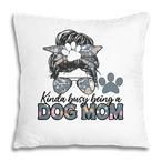 Dog Mom Pillows